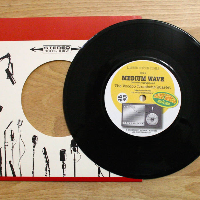 Voodoo Trombone Quartet - Medium Wave (Limited 7" Vinyl)